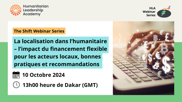 La localisation dans l’humanitaire – l’impact du financement flexible pour les acteurs locaux, bonnes pratiques et recommandations